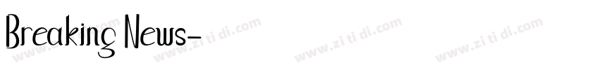 Breaking News字体转换
